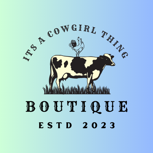 Its a Cowgirl Thing Boutique